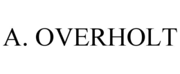 A. OVERHOLT trademark