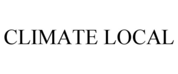 CLIMATE LOCAL trademark