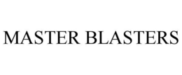 MASTER BLASTERS trademark