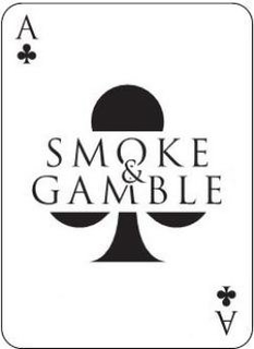SMOKE & GAMBLE A trademark