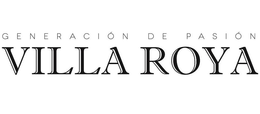 GENERACIÓN DE PASIÓN VILLA ROYA trademark
