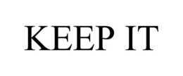 KEEP IT trademark