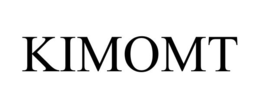 KIMOMT trademark