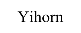 YIHORN trademark