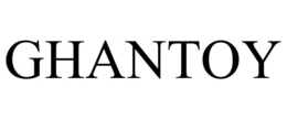 GHANTOY trademark