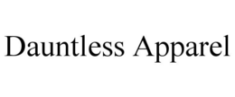 DAUNTLESS APPAREL trademark