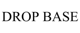 DROP BASE trademark