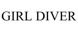 GIRL DIVER trademark