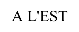 A L'EST trademark