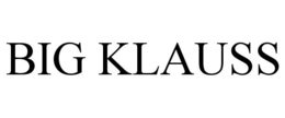 BIG KLAUSS trademark