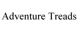 ADVENTURE TREADS trademark
