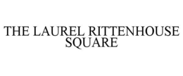 THE LAUREL RITTENHOUSE SQUARE trademark