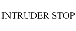 INTRUDER STOP trademark