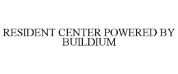 RESIDENT CENTER POWERED BY BUILDIUM trademark