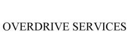 OVERDRIVE SERVICES trademark