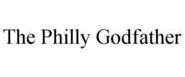 THE PHILLY GODFATHER trademark