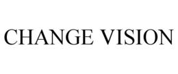 CHANGE VISION trademark
