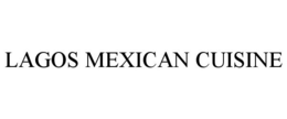 LAGOS MEXICAN CUISINE trademark