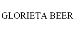 GLORIETA BEER trademark