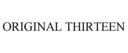ORIGINAL THIRTEEN trademark