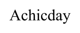 ACHICDAY trademark