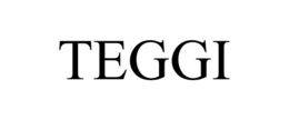 TEGGI trademark