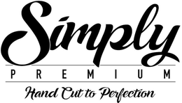 SIMPLY PREMIUM HAND CUT TO PERFECTION trademark