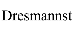 DRESMANNST trademark