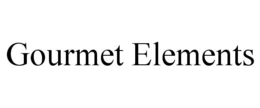 GOURMET ELEMENTS trademark