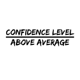 CONFIDENCE LEVEL ABOVE AVERAGE trademark