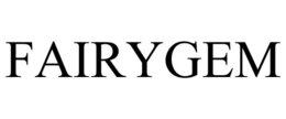 FAIRYGEM trademark