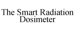 THE SMART RADIATION DOSIMETER trademark