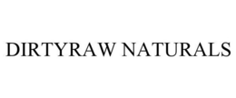 DIRTYRAW NATURALS trademark