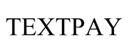 TEXTPAY trademark