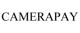 CAMERAPAY trademark