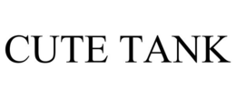 CUTE TANK trademark