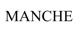 MANCHE trademark