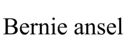 BERNIE ANSEL trademark