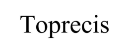 TOPRECIS trademark