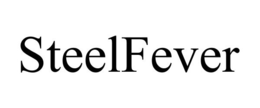 STEELFEVER trademark