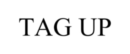 TAG UP trademark