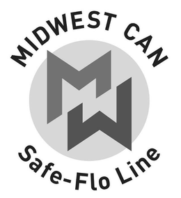 MIDWEST CAN MW SAFE-FLO LINE trademark
