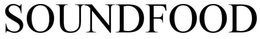 SOUNDFOOD trademark