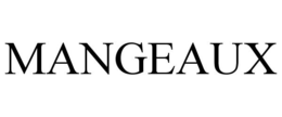 MANGEAUX trademark