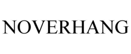 NOVERHANG trademark