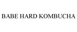 BABE HARD KOMBUCHA trademark