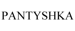 PANTYSHKA trademark