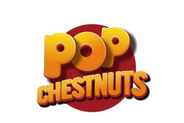 POP CHESTNUTS trademark
