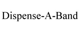 DISPENSE-A-BAND trademark
