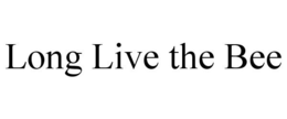 LONG LIVE THE BEE trademark